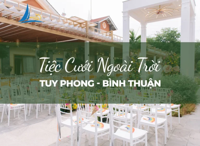 dia diem to chuc tiec cuoi ngoai troi tai tuy phong binh thuan