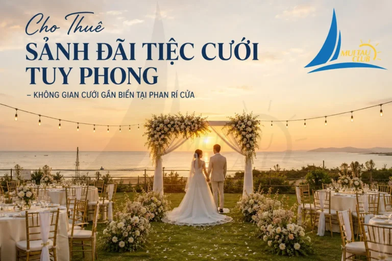 cho thue sanh dai tiec cuoi tuy phong phan ri cua